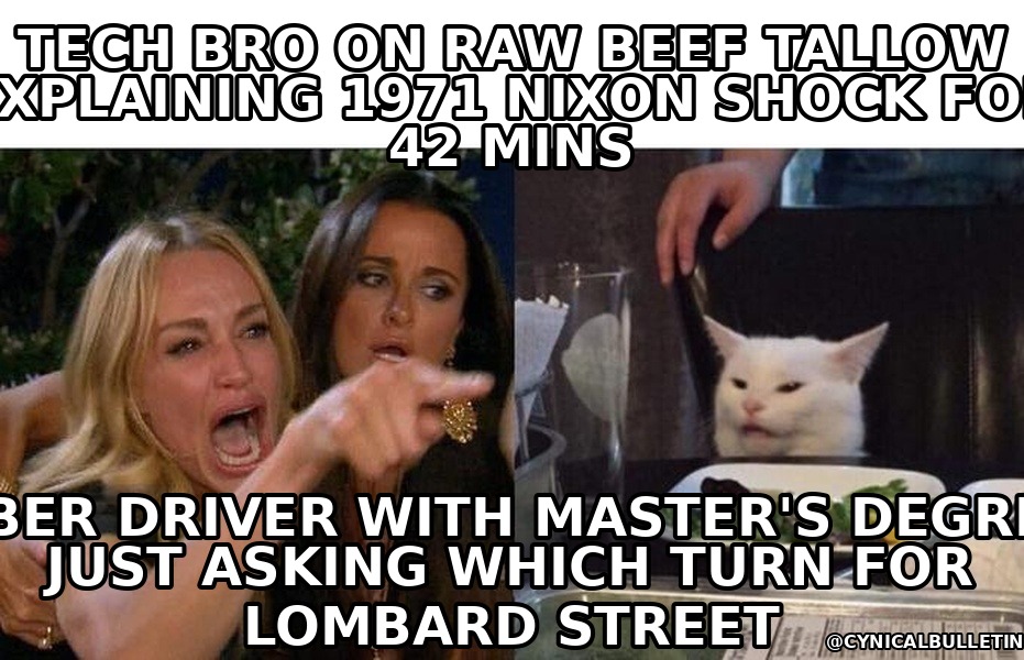 Tech Bro on Raw Carnivore Diet Explains Global Monetary Hegemony to Confused Uber Driver for 42 Uninterrupted Minutes