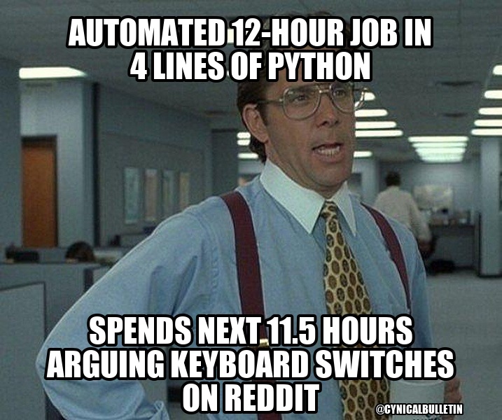 Bengaluru Techie Automates 12-Hour Job in 4 Lines of Python, Spends Remaining 11.5 Hours Fighting on Reddit Over Keyboard Switches